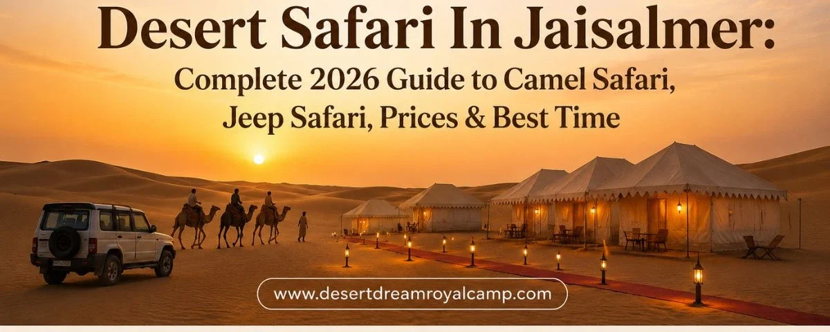 Desert Dream Royal Camp