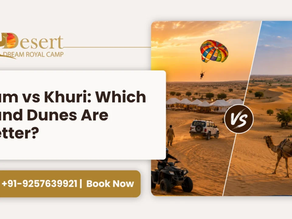 Sam vs Khuri Sand Dunes in Jaisalmer which is better.